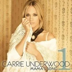 Mamas Song Chords by Carrie Underwood