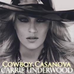Cowboy Casanova  Chords by Carrie Underwood