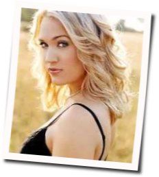 Do You Think About Me Chords by Carrie Underwood