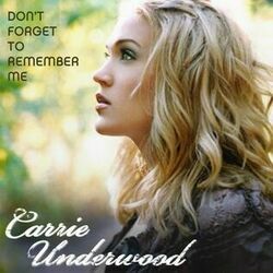 Don't Forget To Remember Me Ukulele Chords by Carrie Underwood