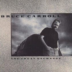 The Great Exchange Chords by Bruce Carroll