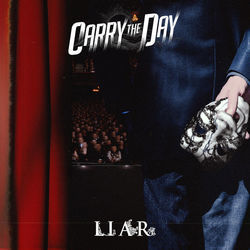 Liar Set Me Free Chords by Carry The Day