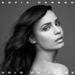 Hold On To Me Chords by Sofia Carson