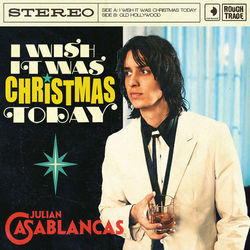 Julian Casablancas tabs for I wish it was christmas today