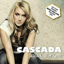 Ready For Love (unplugged) Chords by Cascada