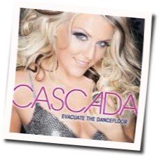 Evacuate The Dancefloor  Chords by Cascada