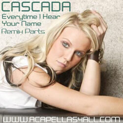 Everytime I Hear Your Name Chords by Cascada
