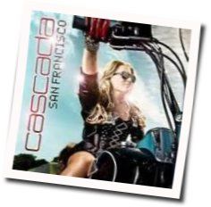 San Francisco Chords by Cascada