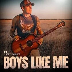 Boys Like Me Chords by Casey Barnes