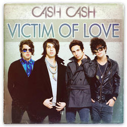 Victim Of Love Chords by Cash Cash