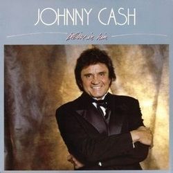 I Do Believe by Johnny Cash