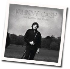 Out Among The Stars Chords by Johnny Cash
