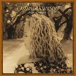 You Gotta Move by Cassandra Wilson