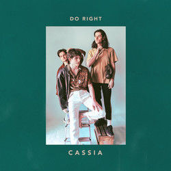 Do Right by Cassia
