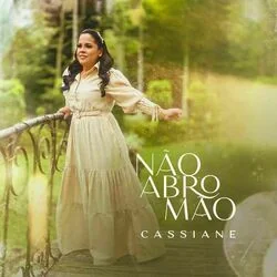 Não Abro Mão Chords by Cassiane