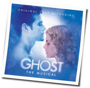 Ghost The Musical Chords by Cast Of Ghost