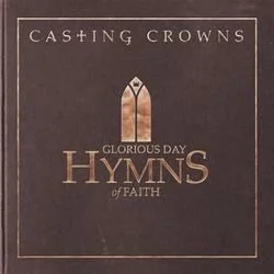 I Surrender All All To Jesus Chords by Casting Crowns
