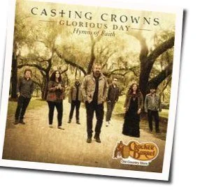 Nothing But The Blood Chords by Casting Crowns