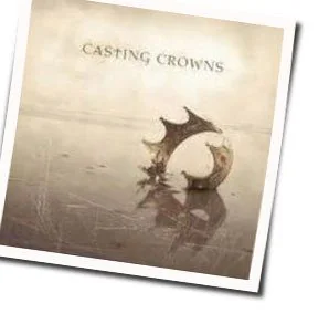 Somewhere In Your Silent Night Chords by Casting Crowns