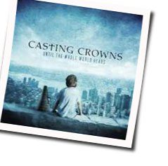 Always Enough by Casting Crowns