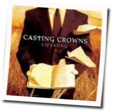 Does Anybody Hear Her by Casting Crowns