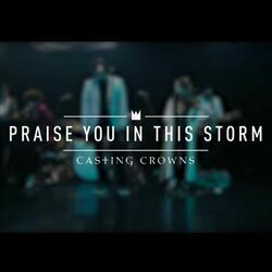 Praise You In This Storm Tabs by Casting Crowns