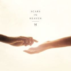 Scars In Heaven Chords by Casting Crowns