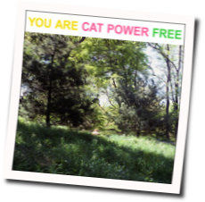 Free Chords by Cat Power