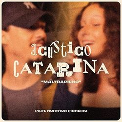 Maltrapilho Chords by Catarina Von Bora