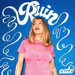 Ruin Chords by Cate