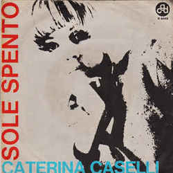 Sole Spento by Caterina Caselli