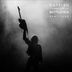 Suntitled Chords by Catfish And The Bottlemen