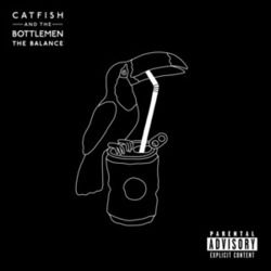 The Balance Album by Catfish And The Bottlemen