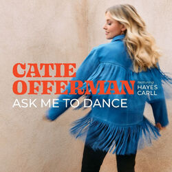 Ask Me To Dance Chords by Catie Offerman