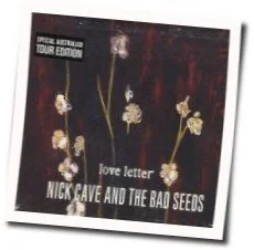 Love Letter Chords by Nick Cave