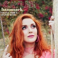 Small Town Hypocrite  Chords by Caylee Hammack