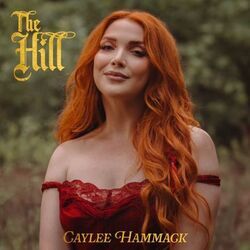 The Hill Chords by Caylee Hammack