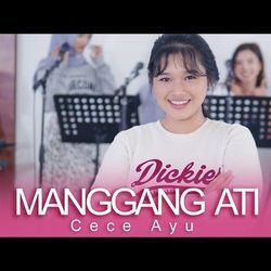 Manggang Ati Chords by Cece Ayu