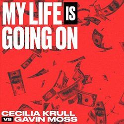 My Life Is Going On by Cecilia Krull