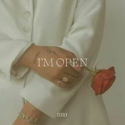 I'm Open Chords by Cecily