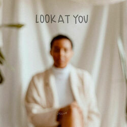 Look At You by Cecily