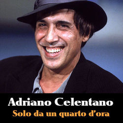 Solo Da Un Quarto Dora Chords by Adriano Celentano