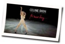 A New Day Chords by Celine Dion