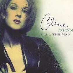 Call The Man (Ver2) Chords by Celine Dion