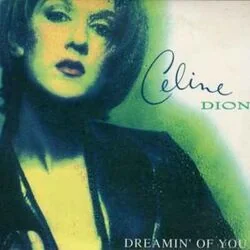 Dreaming Of You Chords by Celine Dion