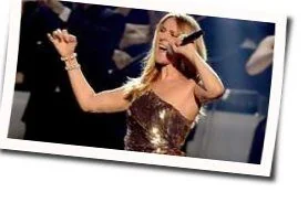 Encore Un Soir Chords by Celine Dion