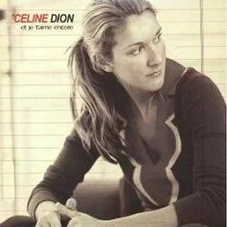 Je Taime Encore Chords by Celine Dion