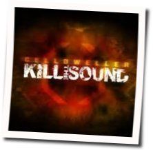 Kill The Sound Tabs by Celldweller