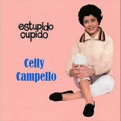 Estúpido Cupido by Celly Campello