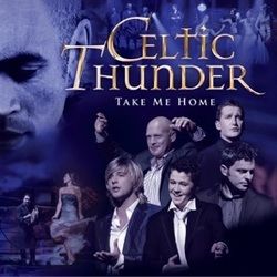 Take Me Home Chords by Celtic Thunder